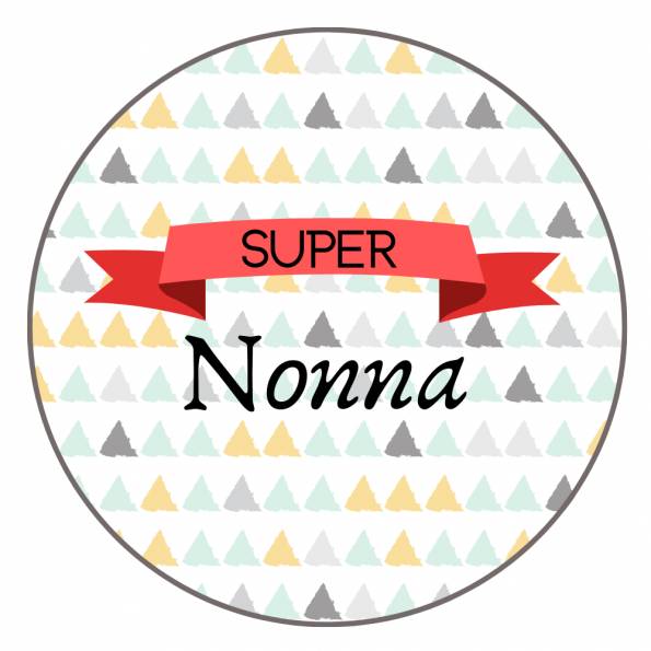 Super Nonna - Badge Famille