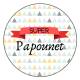 Super Papounet - Badge + Carte Annonce Grossesse