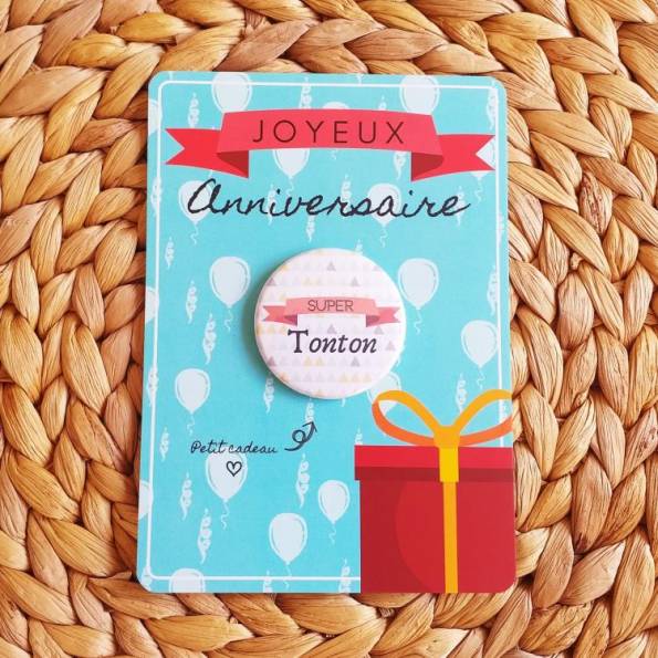 Super Tonton - Badge + Carte Joyeux Anniversaire