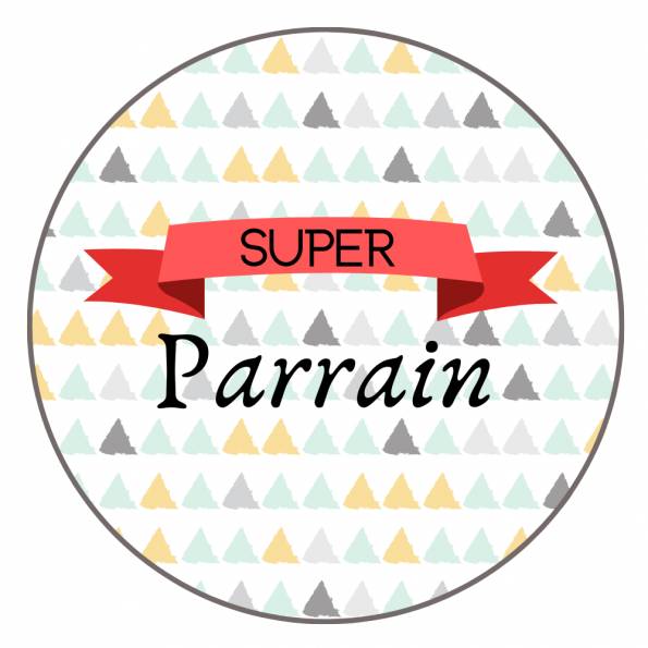 Super Parrain - Badge + Carte Joyeux Anniversaire