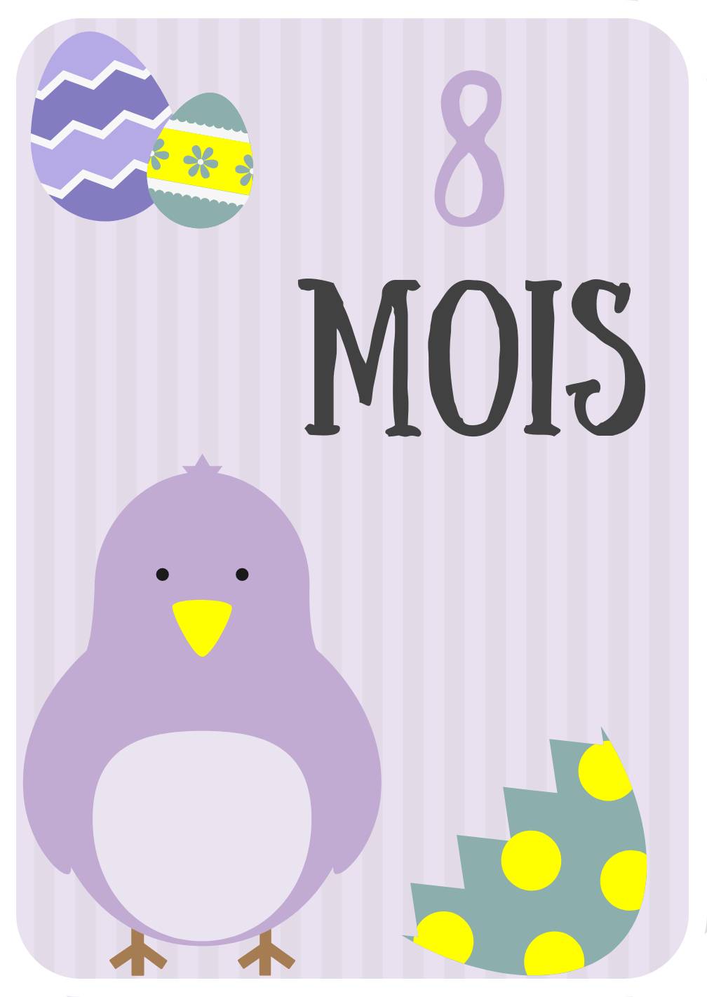 Carte Etape 8 Mois Oiseau Pour Immortaliser Les Premiers Mois De Bebe